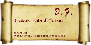 Drabek Fabrícius névjegykártya